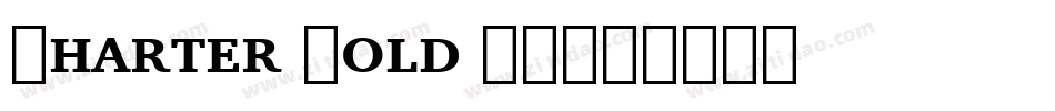 Charter Bold BT字体转换